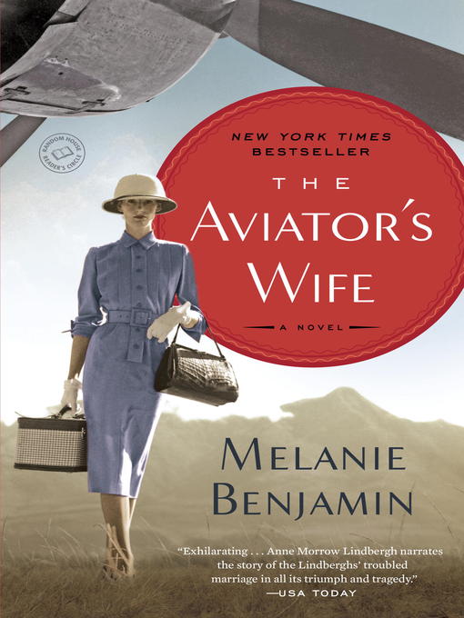 Melanie Benjamin创作的The Aviator's Wife作品的详细信息 - 可供借阅